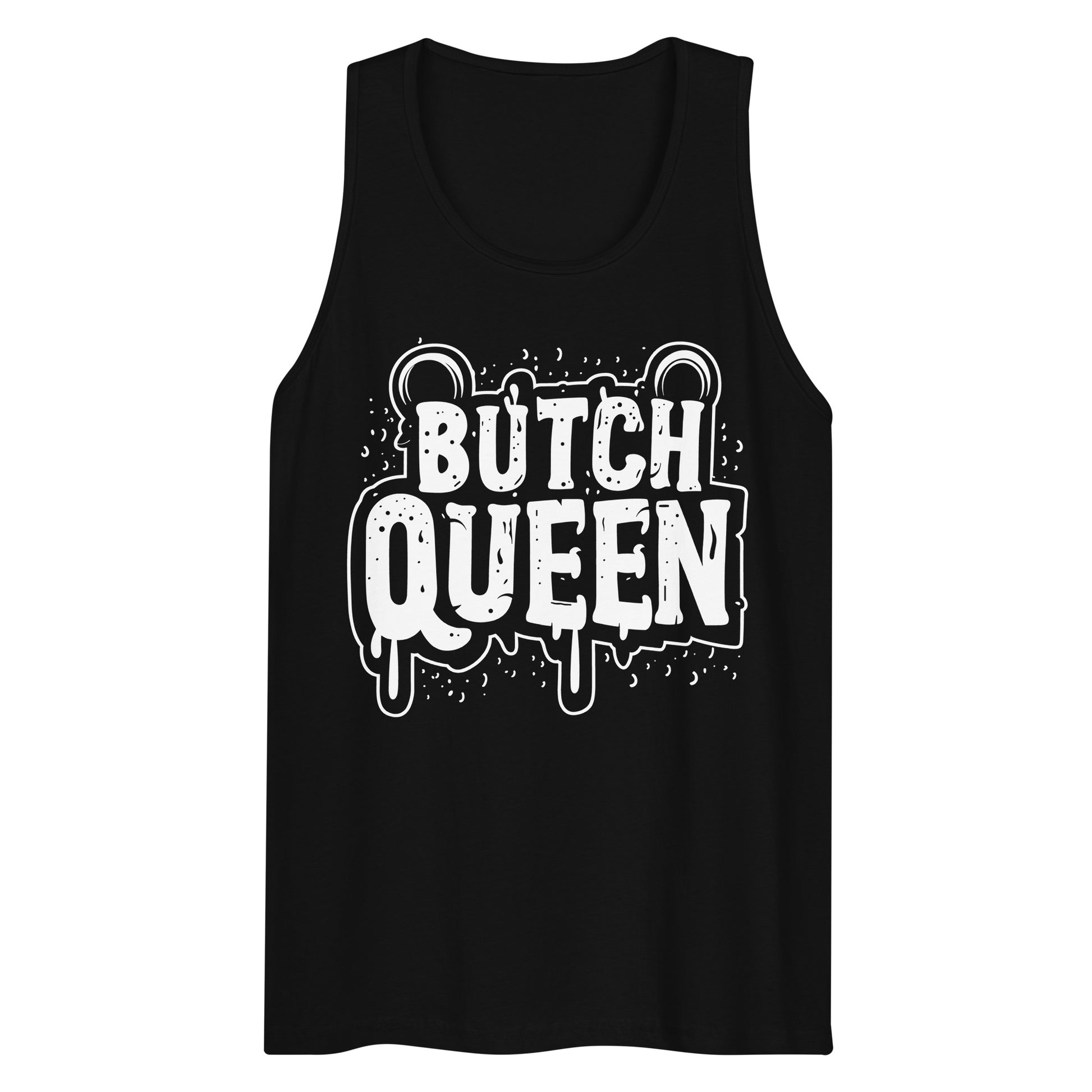 Drip Style Butch Queen Extravaganza Gay Bear Tank Top