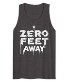 Zero Feet Away - Proximity Alert Gay Bear Tank Top